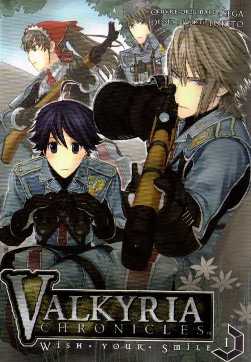 Valkyria Chronicles - Wish your smile — tome 1