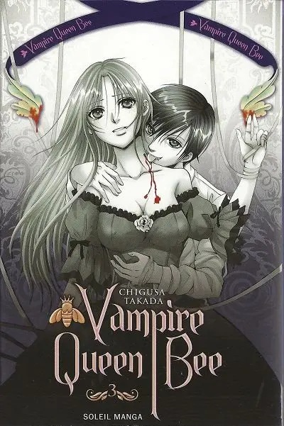 Vampire Queen Bee — tome 3