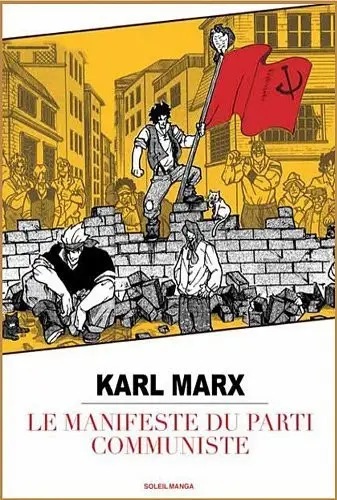 Le manifeste du parti communiste — tome 1