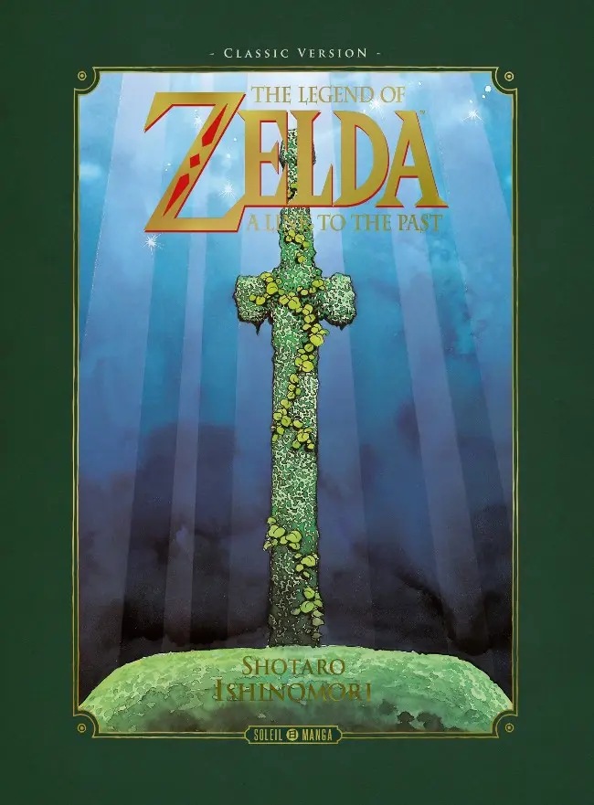 The Legend of Zelda - A link to the past - Classic version — tome 1