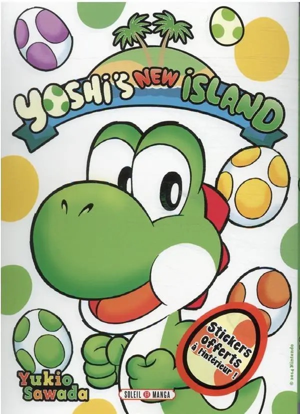Yoshi's New Island — tome 1