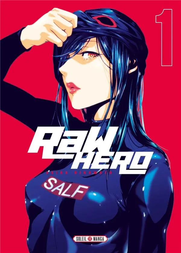 Raw hero — tome 1