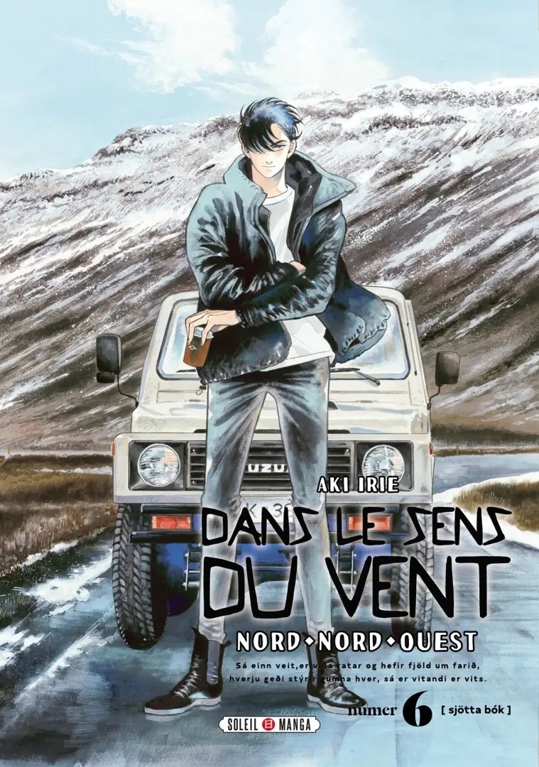 Dans le sens du vent - Nord, Nord-Ouest — tome 6