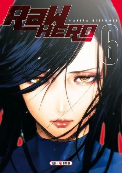 Raw hero — tome 6