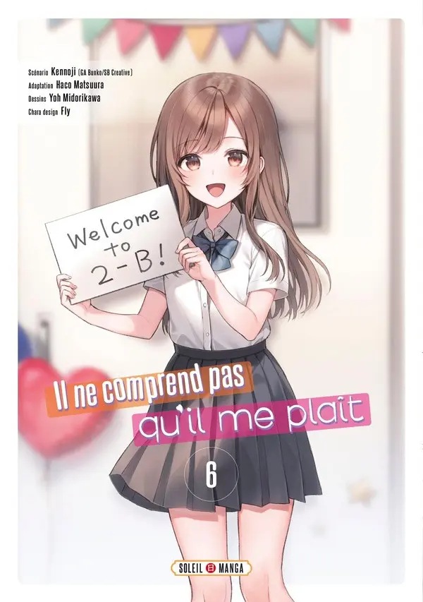 Il ne comprend pas qu'il me plaît — tome 6
