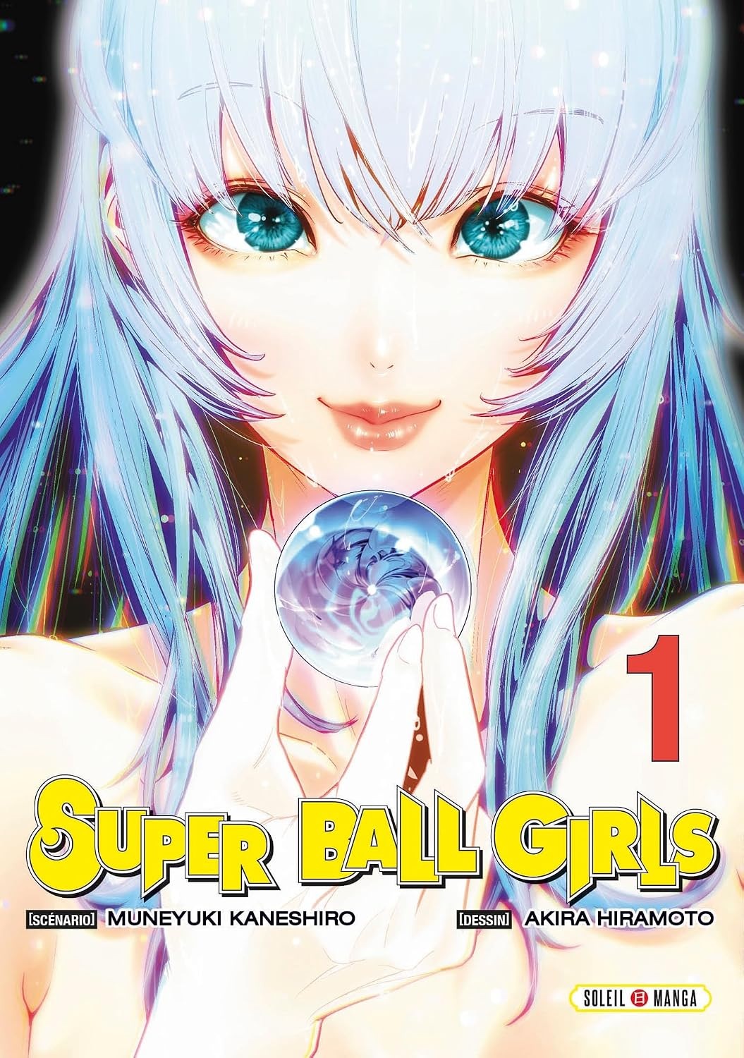 Super Ball Girls — tome 1