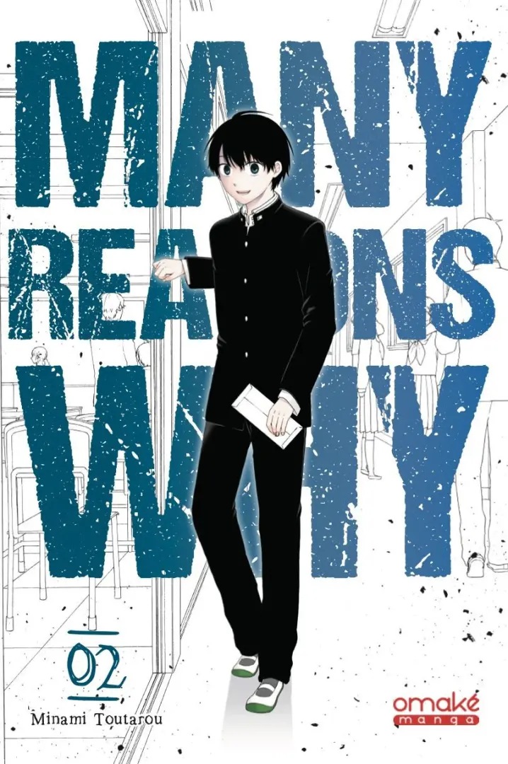 Many Reasons Why — tome 2