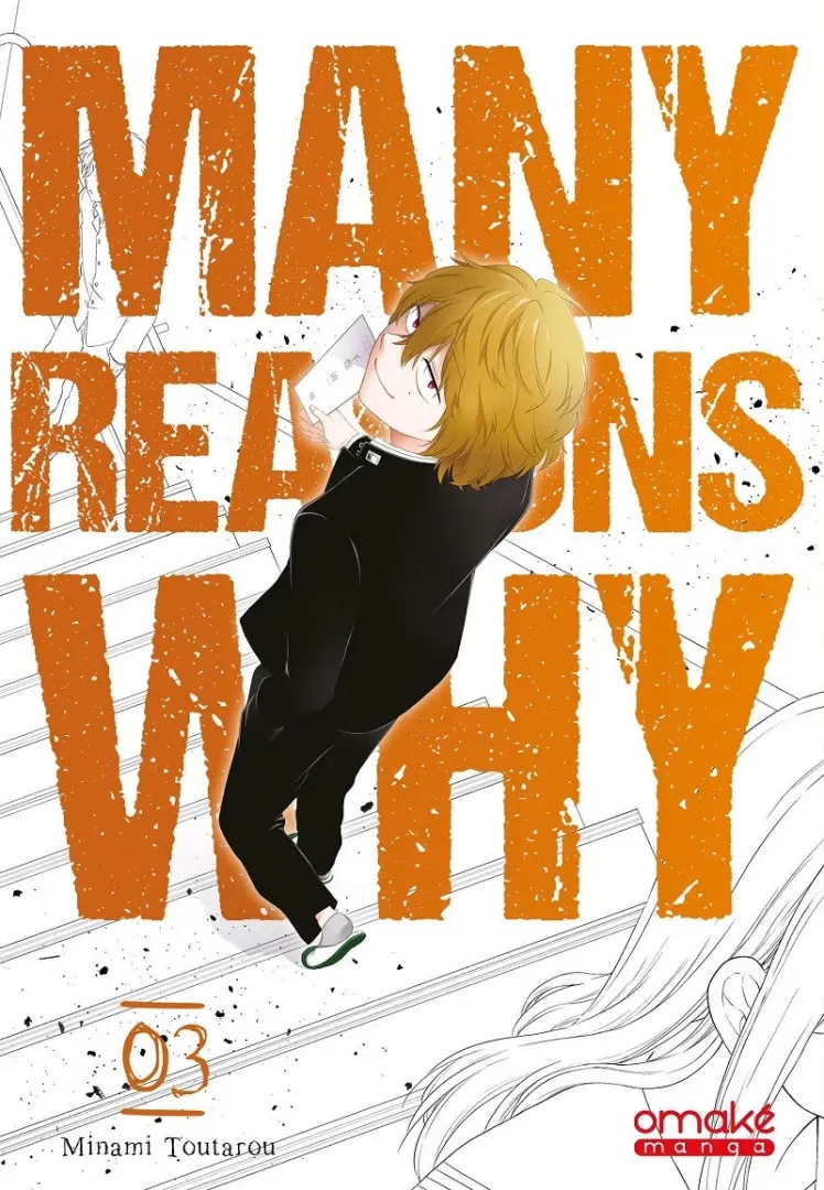 Many Reasons Why — tome 3