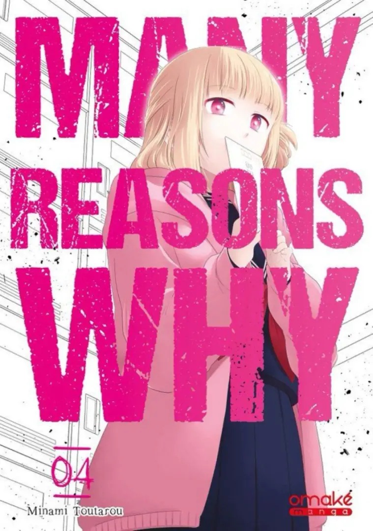 Many Reasons Why — tome 4