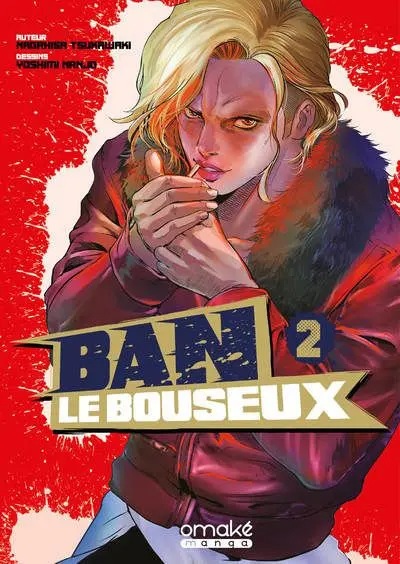Ban le bouseux — tome 2