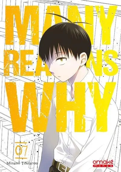 Many Reasons Why — tome 7
