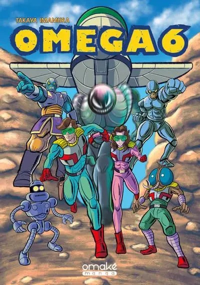 Omega 6 — tome 1