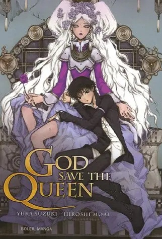 God save the queen — tome 1