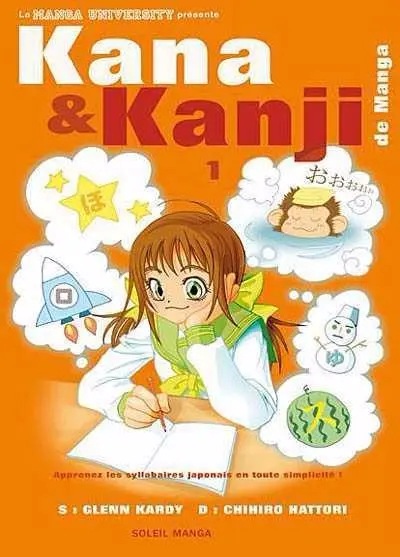 Kana & Kanji de manga — tome 1