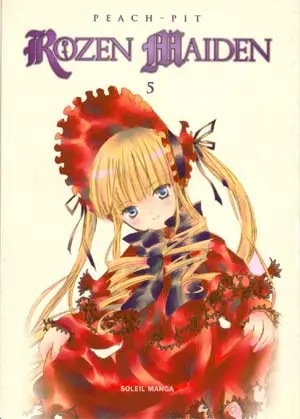 Rozen Maiden — tome 5
