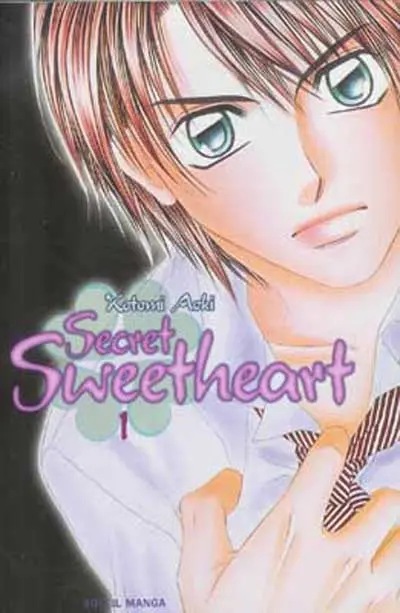 Secret sweetheart — tome 1