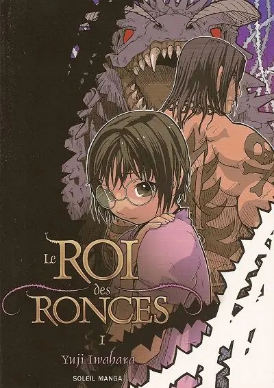Le Roi des ronces - noir et blanc — tome 1