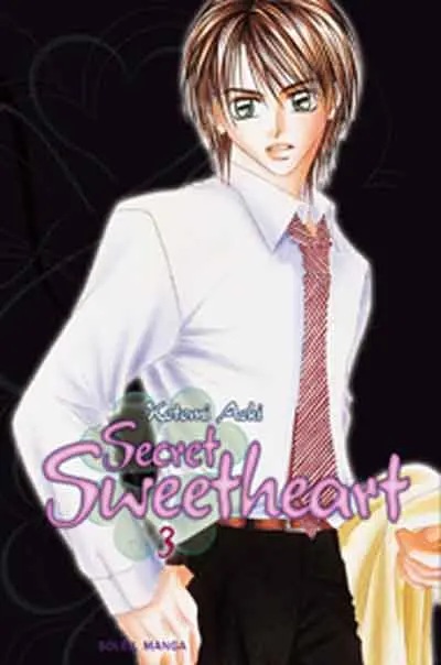 Secret sweetheart — tome 3
