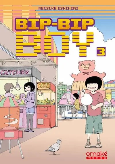 Bip-Bip Boy — tome 3