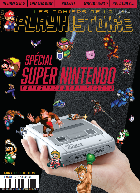 Les Cahiers de la Playhistoire n°3 — Super Nintendo - 09/2017