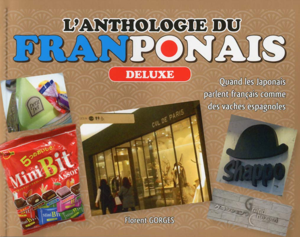 Anthologie du franponais Deluxe
